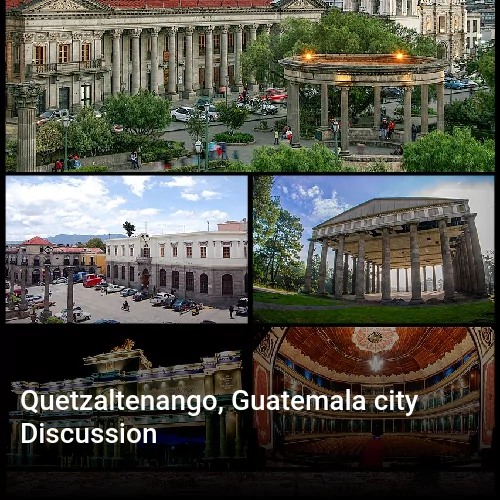 Quetzaltenango, Guatemala city Discussion
