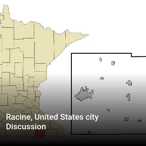 Racine, United States city Discussion