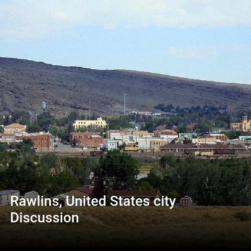 Rawlins, United States city Discussion