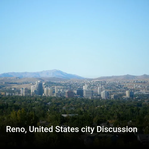 Reno, United States city Discussion