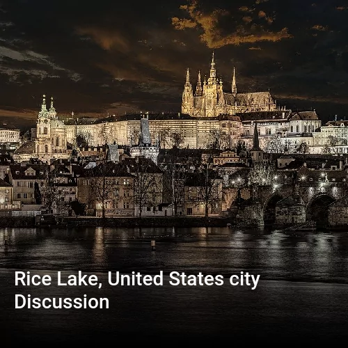 Rice Lake, United States city Discussion