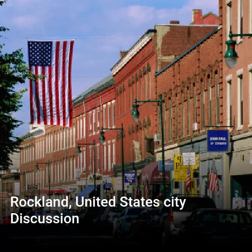 Rockland, United States city Discussion