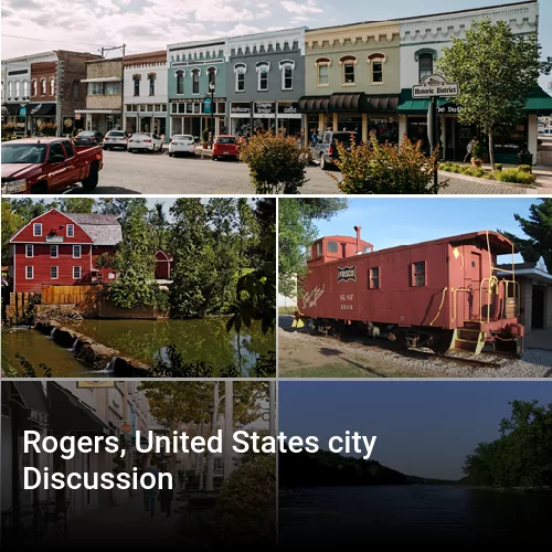 Rogers, United States city Discussion