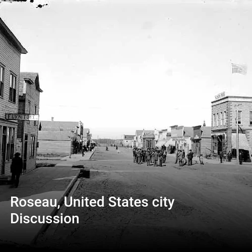Roseau, United States city Discussion