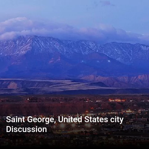 Saint George, United States city Discussion