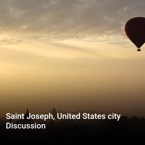 Saint Joseph, United States city Discussion