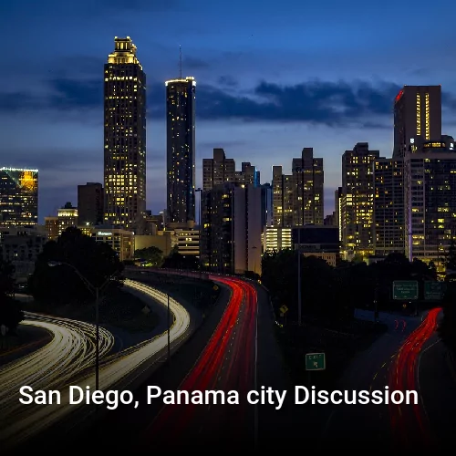 San Diego, Panama city Discussion