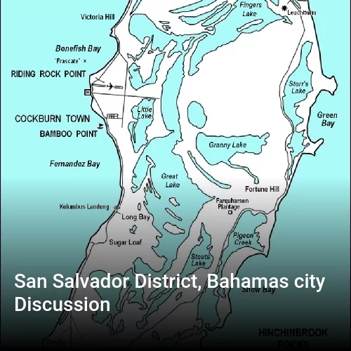 San Salvador District, Bahamas city Discussion