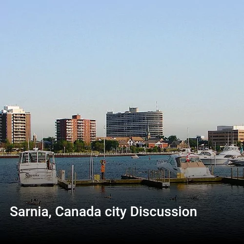 Sarnia, Canada city Discussion