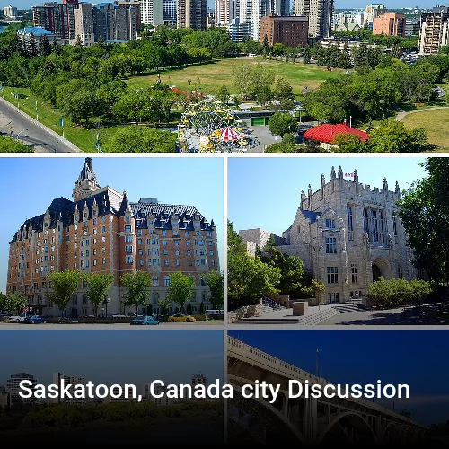 Saskatoon, Canada city Discussion