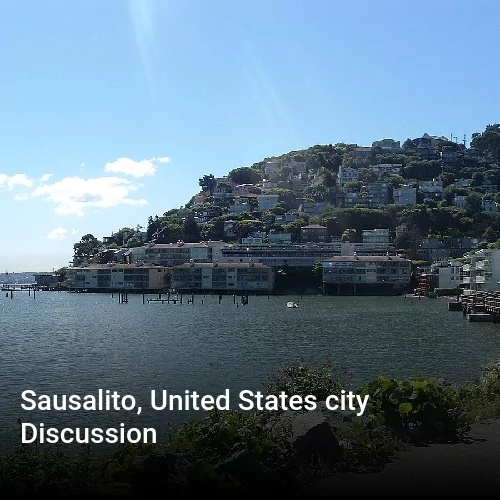 Sausalito, United States city Discussion