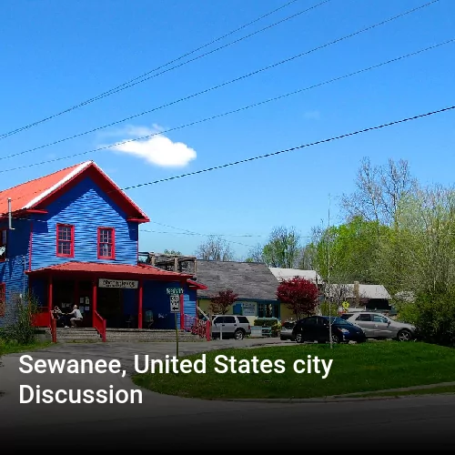 Sewanee, United States city Discussion