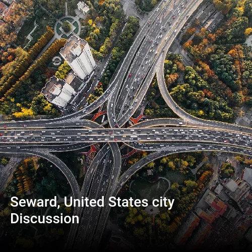 Seward, United States city Discussion