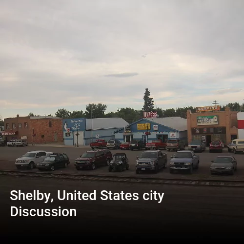 Shelby, United States city Discussion