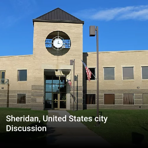 Sheridan, United States city Discussion
