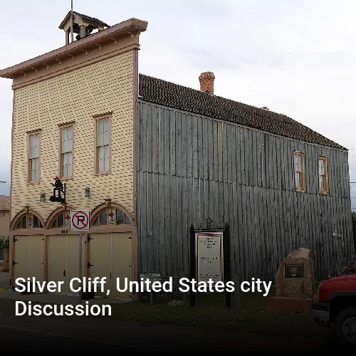 Silver Cliff, United States city Discussion