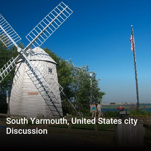 South Yarmouth, United States city Discussion