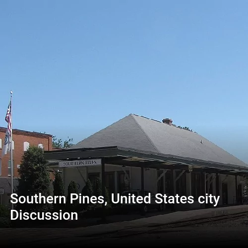 Southern Pines, United States city Discussion