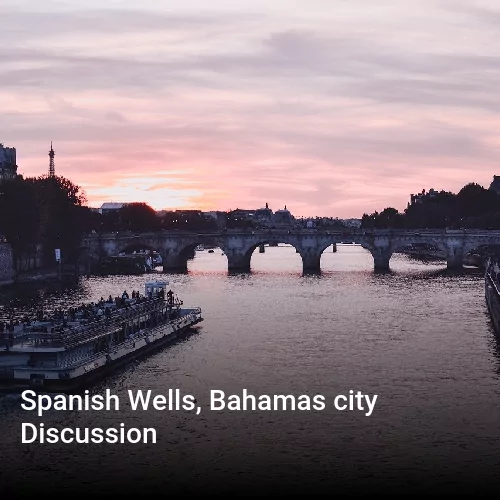 Spanish Wells, Bahamas city Discussion