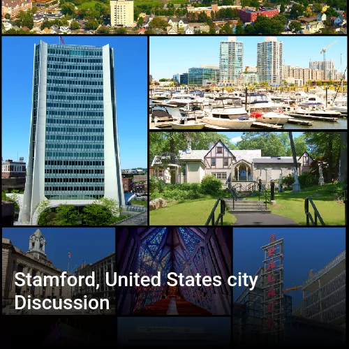 Stamford, United States city Discussion