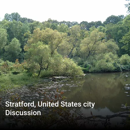 Stratford, United States city Discussion