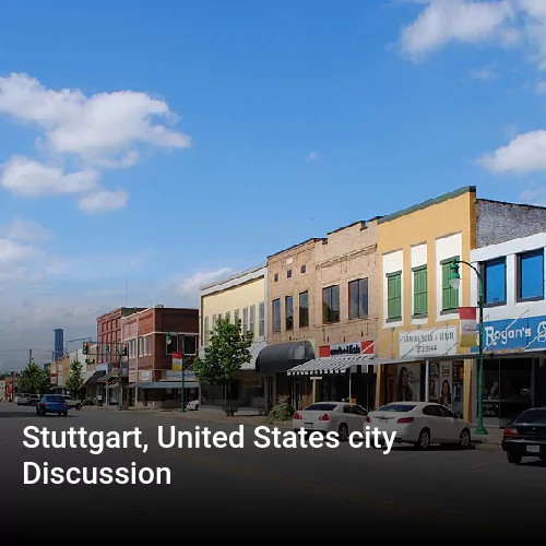 Stuttgart, United States city Discussion