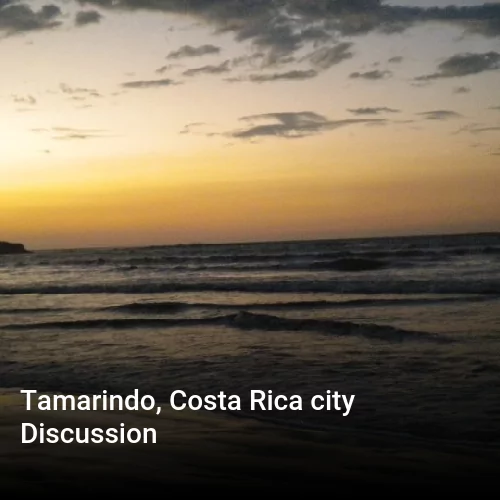 Tamarindo, Costa Rica city Discussion