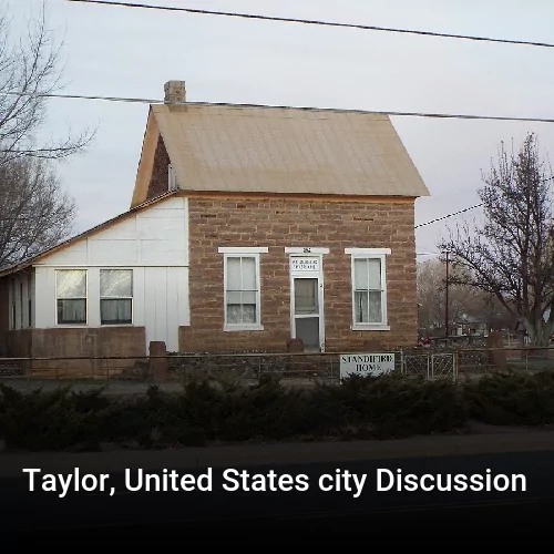 Taylor, United States city Discussion