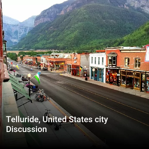 Telluride, United States city Discussion