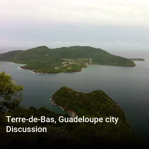 Terre-de-Bas, Guadeloupe city Discussion