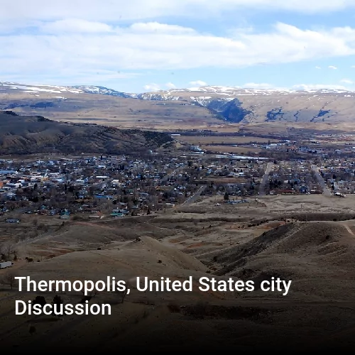 Thermopolis, United States city Discussion