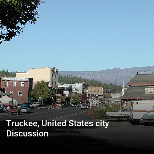 Truckee, United States city Discussion