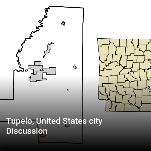 Tupelo, United States city Discussion