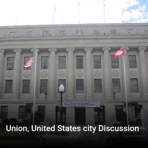 Union, United States city Discussion