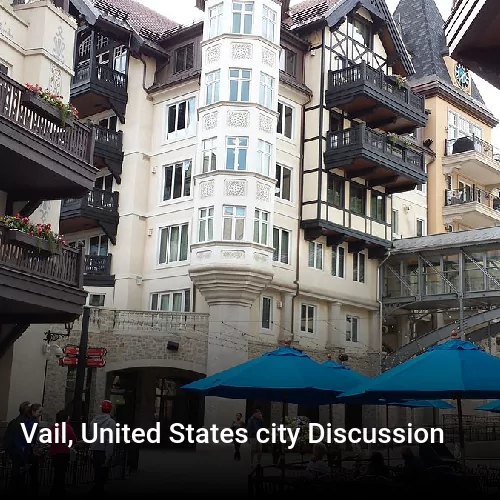 Vail, United States city Discussion