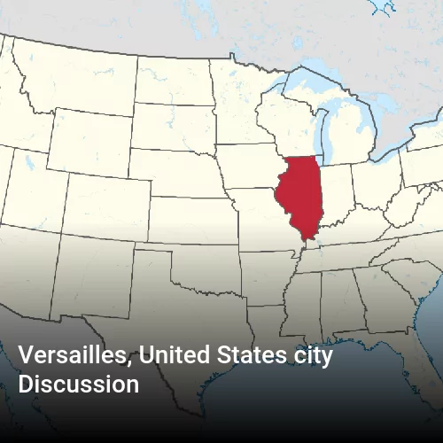 Versailles, United States city Discussion