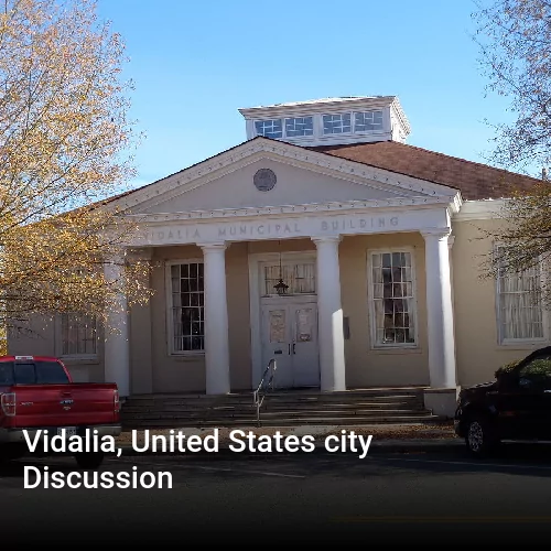 Vidalia, United States city Discussion