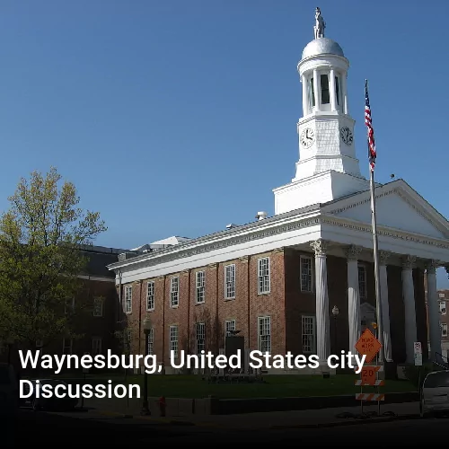 Waynesburg, United States city Discussion