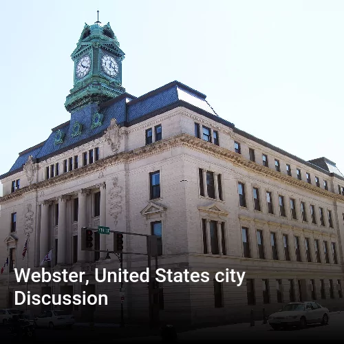 Webster, United States city Discussion
