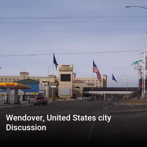 Wendover, United States city Discussion