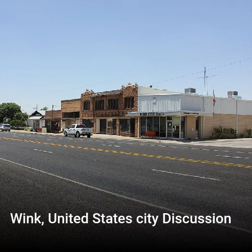Wink, United States city Discussion