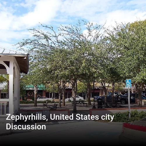 Zephyrhills, United States city Discussion