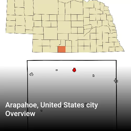 Arapahoe, United States city Overview
