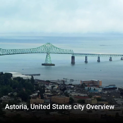 Astoria, United States city Overview