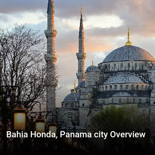 Bahia Honda, Panama city Overview