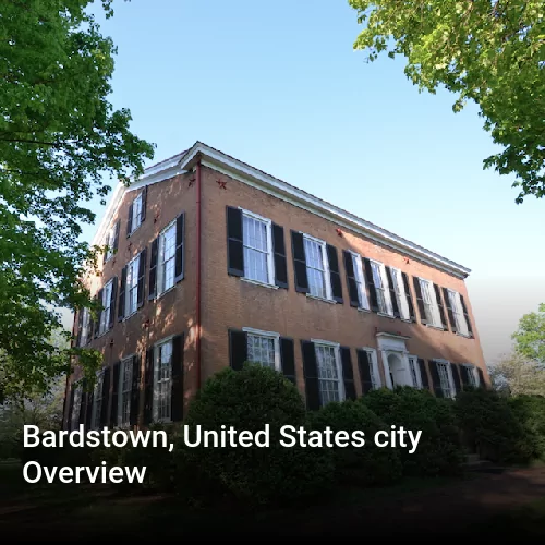 Bardstown, United States city Overview