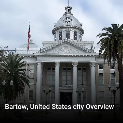 Bartow, United States city Overview