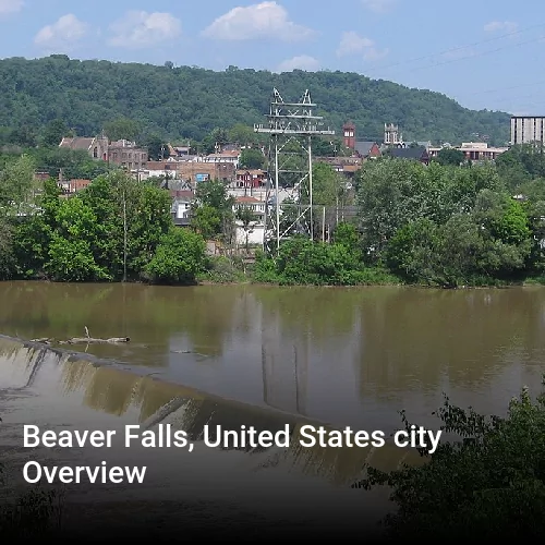 Beaver Falls, United States city Overview
