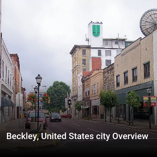 Beckley, United States city Overview