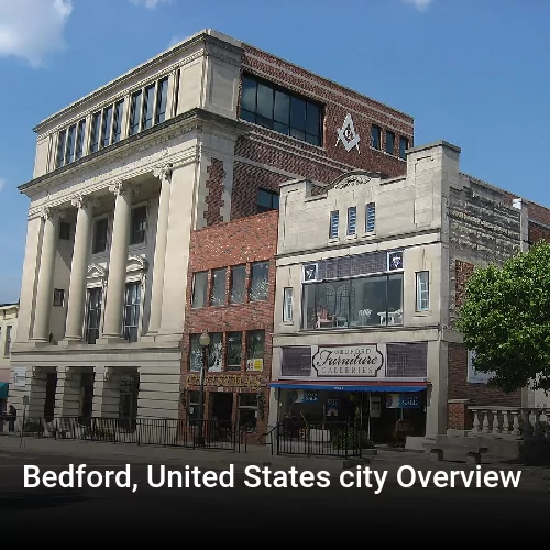 Bedford, United States city Overview